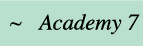 Academy 7 Link